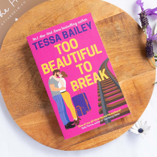 Too Beautiful To Break - Tessa Bailey | Pre-loved, Second-Hand Book